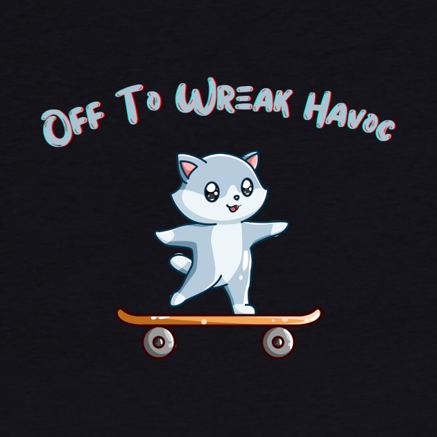 Wreak Havoc Skateboarding Cat Shirt, Unique Trouble Maker Top for Mischief Lovers, Ideal Gift for Pranksters, Great Gift Idea by TeeGeek Boutique